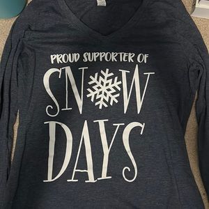 Proud supporter of snow days long sleeve shirt